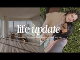 i'm moving (again lol), meet my boyfriend, life update! | VLOG