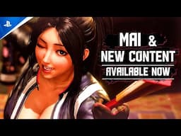 Street Fighter 6 - Mai Update Launch Trailer | PS5 & PS4 Games