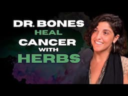 Roots of Resilience: Healing Bone Cancer with Herbal Medicine - with Nadia Ramo | Deja Blu EP 117