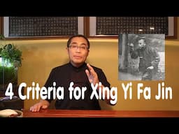 Hai Yang's Practice Proverb Series (38): 4 Criteria for Xing Yi Fa Jin