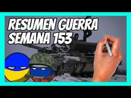 ✅ RESUMEN de la SEMANA 153 de guerra entre UCRANIA y RUSIA en 5 minutos | Velyka-Novosilka ha caído