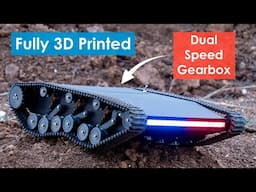 3D Printed RC Tank with Dual Speed Gearbox