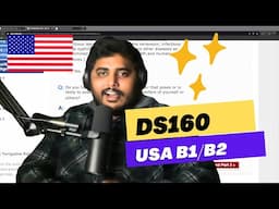 HOW TO FILL DS160 FORM FOR USA TOURIST VISA || STEP BY STEP GUIDE