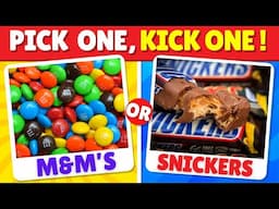 Pick One Kick One Sweets & Candy bars 🍭🍫🍬