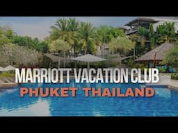 Marriott Vacation Club Tour Phuket Thailand