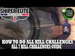 Sniper Elite Resistance | How to Do All Kill Challenges | All 7 Kill Challenges Guide