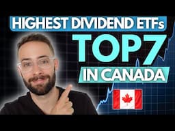 Top 7 High Yield Dividend ETFs in Canada