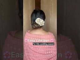 Easy low bun flower hairstyle for wedding season🌸😍 #shorts #hairstyle #hairstylesforgirls #lowbun