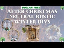 *Must See* After Christmas Dollar Tree Neutral Rustic Winter DIYs • Easy Wreaths • Thrift Flip Craft