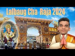 Lalbaugcha Raja 2024 | How To Reach Lalbaugcah Raja | Mumbai Ganpati Darshan |  Complete Guide