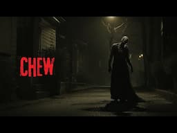 "Chew" Creepypasta Scary Story