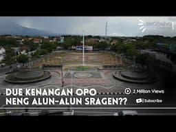 Akhirnya Aku Jadi Orang Sragen, Menikahi Wanita Tercantik Orang Sragen