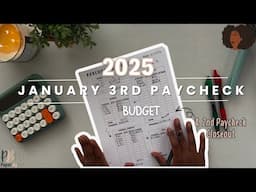 January Third Paycheck Budget & January Second Paycheck Budget Closeout 2025 |  Financial Freedom