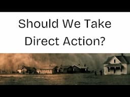 Direct Action vs. Liberal Charity (Gap in God's Country Session 5)