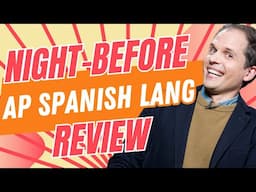 2024 AP Spanish Language Exam Review