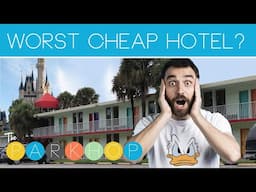 Cheap Disney Hotels? The WORST Cheap Hotel Near Walt Disney World