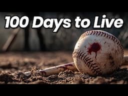 How 12 Men Cheated Death by Playing Baseball for 100 Days