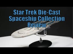 Star Trek Die-Cast Spaceship Collection from Fanhome: A Detailed Review