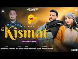 Kismat || Funny Kashmiri Song || Mir Parvaiz || Rashida || Meer Rutba