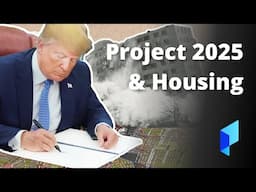 Project 2025 Will Change Housing in America Forever