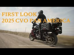 FIRST LOOK at the Harley-Davidson 2025 CVO Pan America