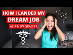 The Job Hunt Process (How I Found a Job as a Physician Assistant Without Any Experience)