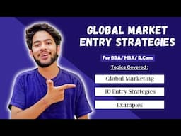 Global Marketing | Global Market Entry Strategies | For BBA / MBA in Hindi !