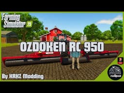 OZDOKEN RC 950 By KRKZ Modding | Farming Simulator 25 | FS 25