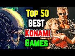 Top 50 Best Konami Games That Are Packed With Hours Of Fun - Explored