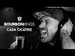 Bourbon Kings - Cada Cicatriz (Vídeo Oficial)