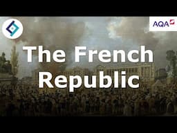 Establishment of the French Republic | AQA A Level History