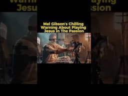 Mel Gibson’s Chilling Warning About Playing Jesus in The Passion