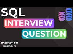 SQL Interview Question | Beginners