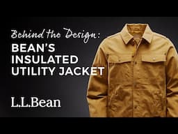 Behind the Design: Bean’s Utility Jacket