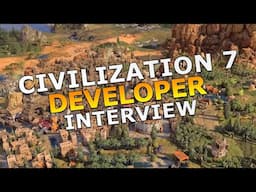 Interview with the Civ 7 Developers and MORE GAMEPLAY