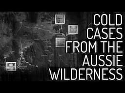 Cold Cases From The Aussie Wilderness | The Mysetery Of The Victorian High Country