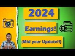 2024 Passive Income (Mid Year Earnings Update)