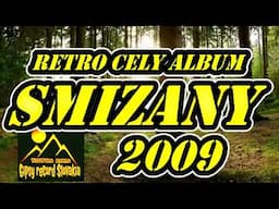 SMIZANY 2009 RETRO PREMIERA CELY ALBUM