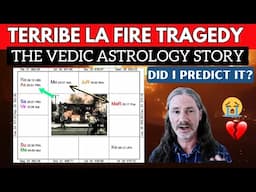 Los Angeles Fire Vedic Astrology Mars Aries - What is the Deeper Karma and Meaning?