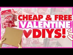 Valentine DIYs that are Low Cost (some FREE!) but NOT tacky! | Dollar Tree Valentine's Decor Ideas