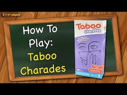 How to play Taboo Charades