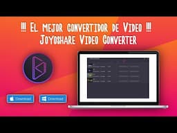 El Mejor convertidor de Video Joyoshare Converter