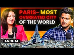 Paris Exposed, Education, Crime, Trash, Nightlife, Party Culture Ft. Anchal |Night Talk by RealHit|