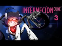 Internecion Cube | Cartoon Series [Part 3]