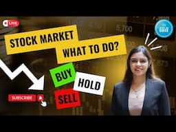 What to do in the current market situation? | Buy, hold, sell?