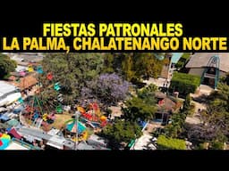 "Fiestas Patronales de La Palma, Chalatenango Norte: Espectaculares Tomas Aéreas con Drone"