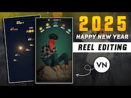 2024 To 2025 Video Editing in VN App | Happy New Year Video Editing | 2025 Video Editing.