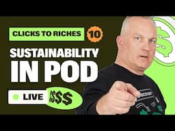 Sustainability Leads to Profitability | Clicks to Riches Show Ep. 10