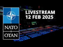 NATO Secretary General pre-ministerial press conference at Defence Ministers Meeting, 12 FEB 2025