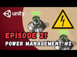 RTS Game Tutorial | Unity | Episode 21 - Power Management #2